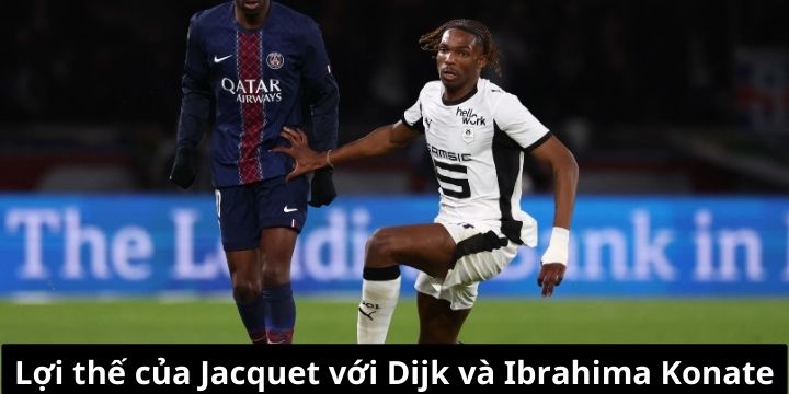 Jacquet đứng trước thử thách so kè với trụ cột
