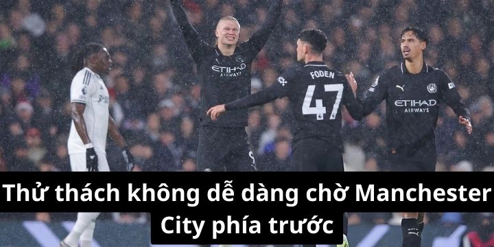 Man City đối diện áp lực lớn tại London